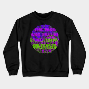 The Rise and Fall of Sanctuary Moon II Crewneck Sweatshirt